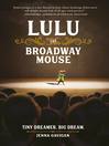 Imagen de portada para Lulu the Broadway Mouse